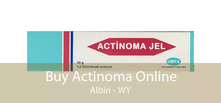 Buy Actinoma Online Albin - WY