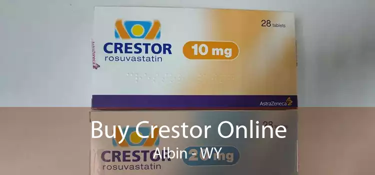 Buy Crestor Online Albin - WY