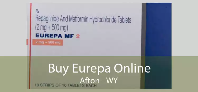 Buy Eurepa Online Afton - WY