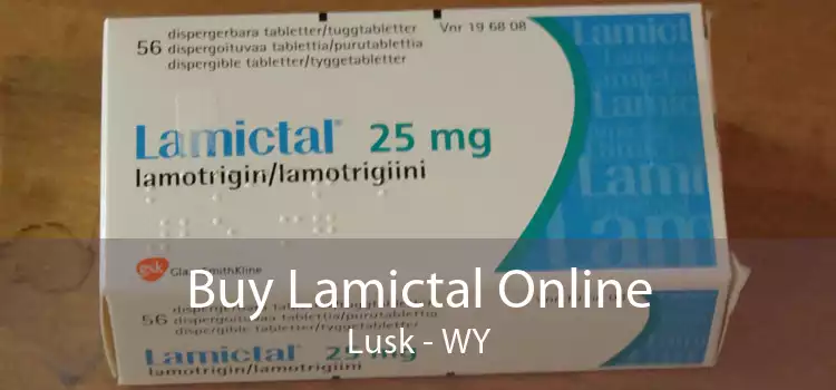Buy Lamictal Online Lusk - WY