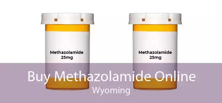 Buy Methazolamide Online Wyoming