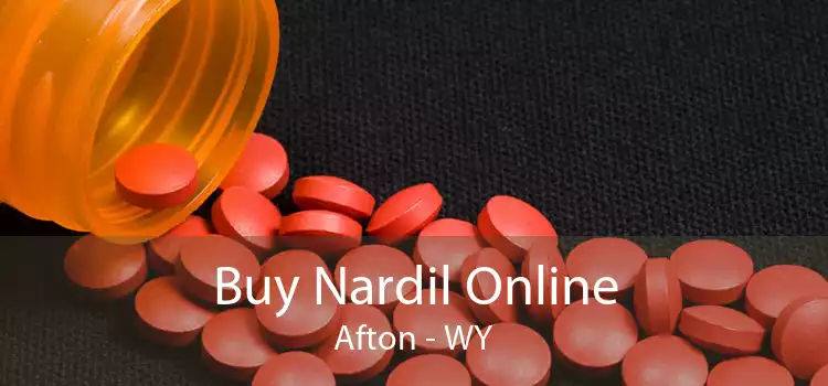 Buy Nardil Online Afton - WY