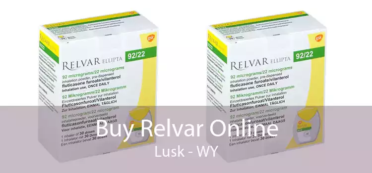Buy Relvar Online Lusk - WY