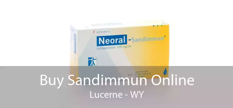 Buy Sandimmun Online Lucerne - WY
