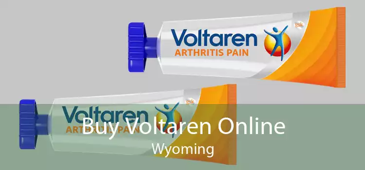 Buy Voltaren Online Wyoming